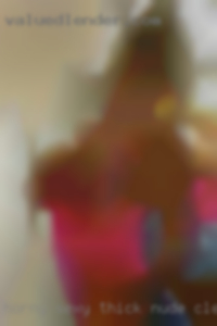 Horny sexy thick nude clean women black only in Macon.